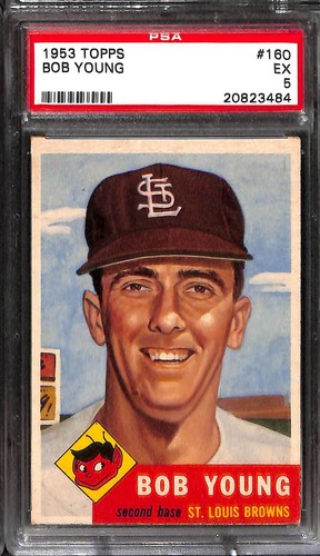 1953 TOPPS #160 BOB YOUNG PSA 5 EX 20823484