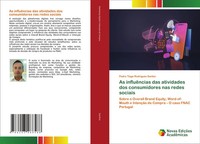 Pedro Tiago Rodrigues Santos | As InfluêNcias Das Atividades Dos Consumidores...
