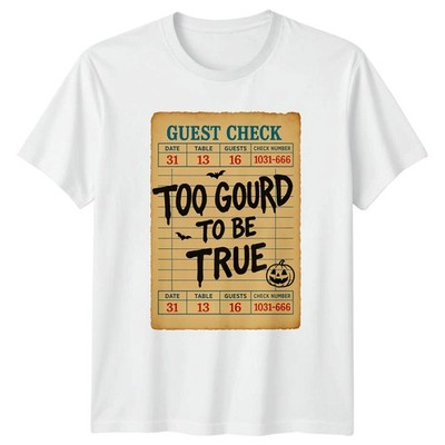 Too Gourd To Be True T-Shirt Kürbis Wortspiel Halloween Geschenk für Sie und Ihn