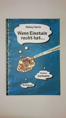 62336 Sidney Harris WENN EINSTEIN RECHT HAT ... science Cartoons