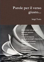 Parole Per Il Verso Giusto Luigi Torio Taschenbuch Kartoniert / Broschiert 2018