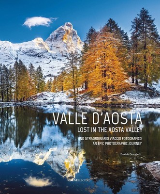 Libri Davide Cenadelli - Valle D'aosta. Uno Straordinario Viaggio Fotografico-Lo