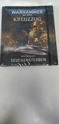 Warhammer 40K Kreuzzug Missionspaket Seuchensterben Crusade Mission Pack: Plague