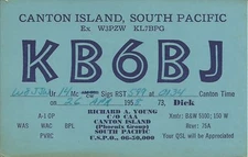 OLD VINTAGE KB6BJ CANTON ISLAND SOUTH PACIFIC AMATEUR RADIO QSL CARD