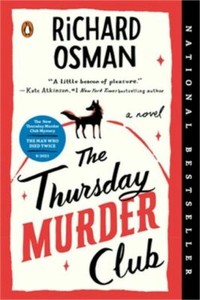The Thursday Murder Club: A Novel (A Thursday Murder Club Mystery) - VERY GOOD