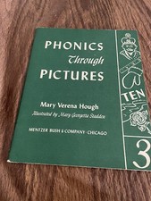 1949 phonics through pictures workbook by Mary Verena Hough