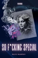 So F*Cking Special | 1996 | Raye Murphy | Taschenbuch | Englisch | 2024