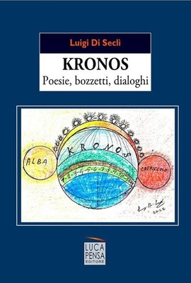 Bücher Von Seclì Louisi - Kronos. Gedichte, Skizzen, Dialoge