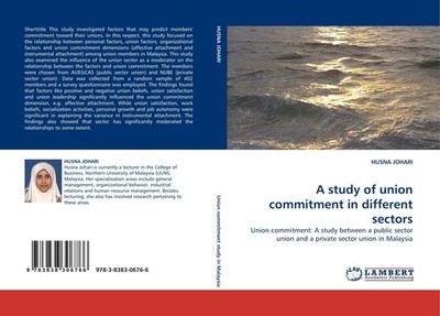 A study of union commitment in different sectors Husna Johari