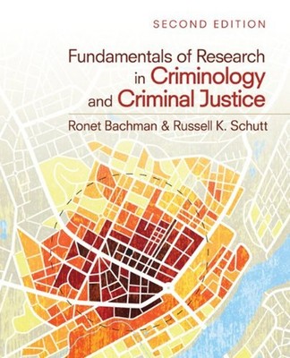 Fundamentals of Research in Criminology and Criminal Justice Pape