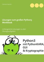 LöSungen Zum GroßEn Python3 Workbook | Clemens Kaesler | Taschenbuch | 36 S.