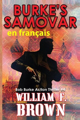 Burke's Samovar, en français Le samovar de Burke William F Brown Taschenbuch