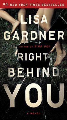 Right Behind You; FBI Profiler - paperback, 9781101984376, Lisa Gardner
