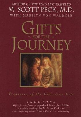 Gifts for the Journey: Treasures of the Christian Life - Book and CD Set by Peck