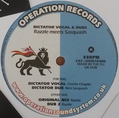 Razzle , Nick Sasquash, Charlie Chaplin - Dictator Vocal & Dubs (10'', Ltd)
