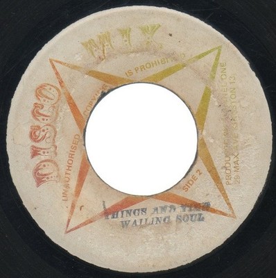 Wailing Soul* - Things And Time (7'') (Near Mint (NM or M-)) - 4186592352