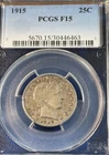 1915 Barber Quarter PCGS F15 Nice New Slab Easily Best Price Ebay* CHRC