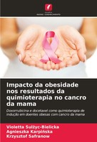 Impacto Da Obesidade Nos Resultados Da Quimioterapia No Cancro Da Mama Buch 2024
