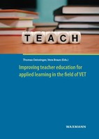 Vera Braun (U. A.) | Improving Teacher Education For Applied Learning In The...