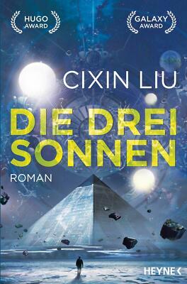 Die drei Sonnen   von Cixin Liu Band 1 Trisolaris - Trilogie Science-Fiction