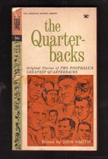 The Quarter-Backs Don Smith 1964 American Sports Library Paperback