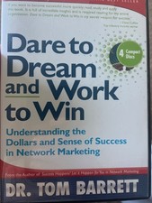 Dr Tom Barrett: Dare to Dream and Work to Win (4 CD Audiobook) Network Marketing