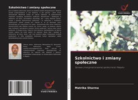 Szkolnictwo I Zmiany Spo¿Eczne Sprawa Zmarginalizowanej Spo¿Eczno¿Ci Nepalu Buch