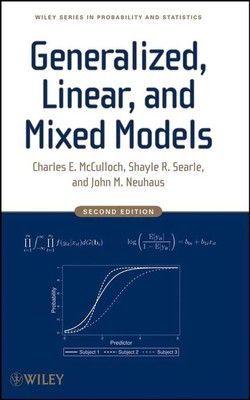 Generalized, Linear, and Mixed Models by Charles E. McCulloch (English) Hardcove