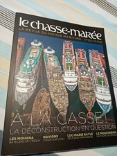 Octobre 2021 revue N°323-CHASSE-MAREE des bateaux des hommes-Magazine-La casse