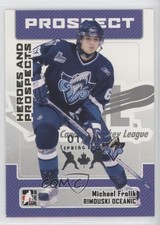 2006-07 ITG Heroes and Prospects Spring Expo 1/10 Michael Frolik #178 7ez