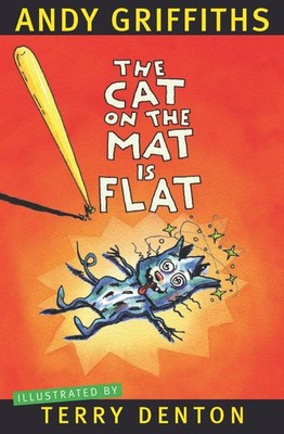The Cat on the Mat Is Flat,GRIFFITHS, Andy Andy GRIFFITHS,