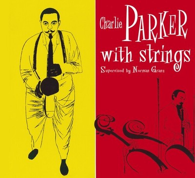 Charlie Parker - With Strings: Centennial Celebration Collection 1920-2020 [New
