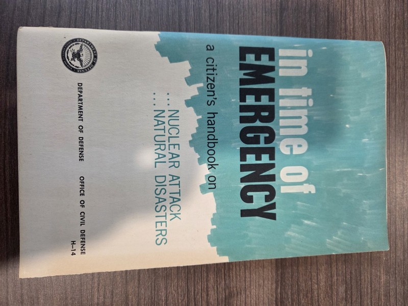 In Time of Emergency Citizen's Handbook Nuclear Attack & Disasters (Mar 1968)