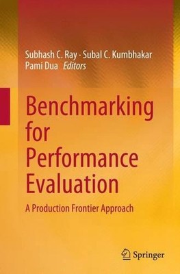 Benchmarking for Performance Evaluation: A Production Frontier Approach by Subha