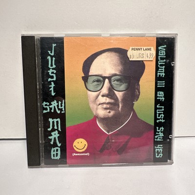 Just Say Mao-Volume III Of Just Say Yes Music Factory Sealed 