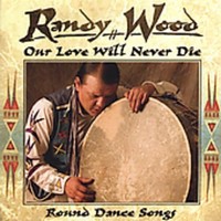 Randy Wood Our Love Will Never Die (Cd)