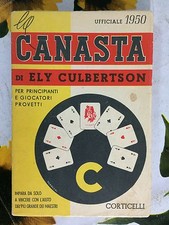 La Canasta di Ely Culbertson Ed. Corticelli 1950