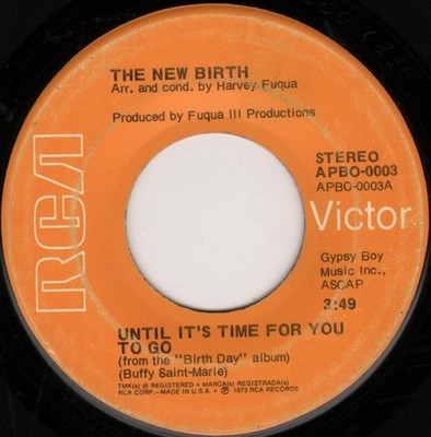New Birth - Until It's Time For You To Go - Used Vinyl Record 7 - G8100z