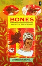 Bones by Chenjerai Hove: Used