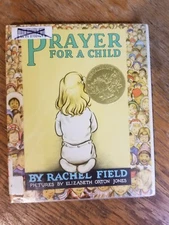 Prayer for a Child by Rachel Field