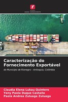 Claudia Elena Lukau Quintero (U. A.) | CaracterizaçãO Do Fornecimento ExportáVel