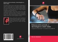 Mariem Bedbabis | Estacas Entre Amoda, A Tecnologia E O Bem-Estar | Taschenbuch