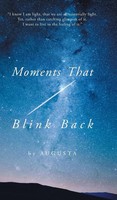 Augusta | Moments That Blink Back | Buch | Englisch (2016) | Gebunden