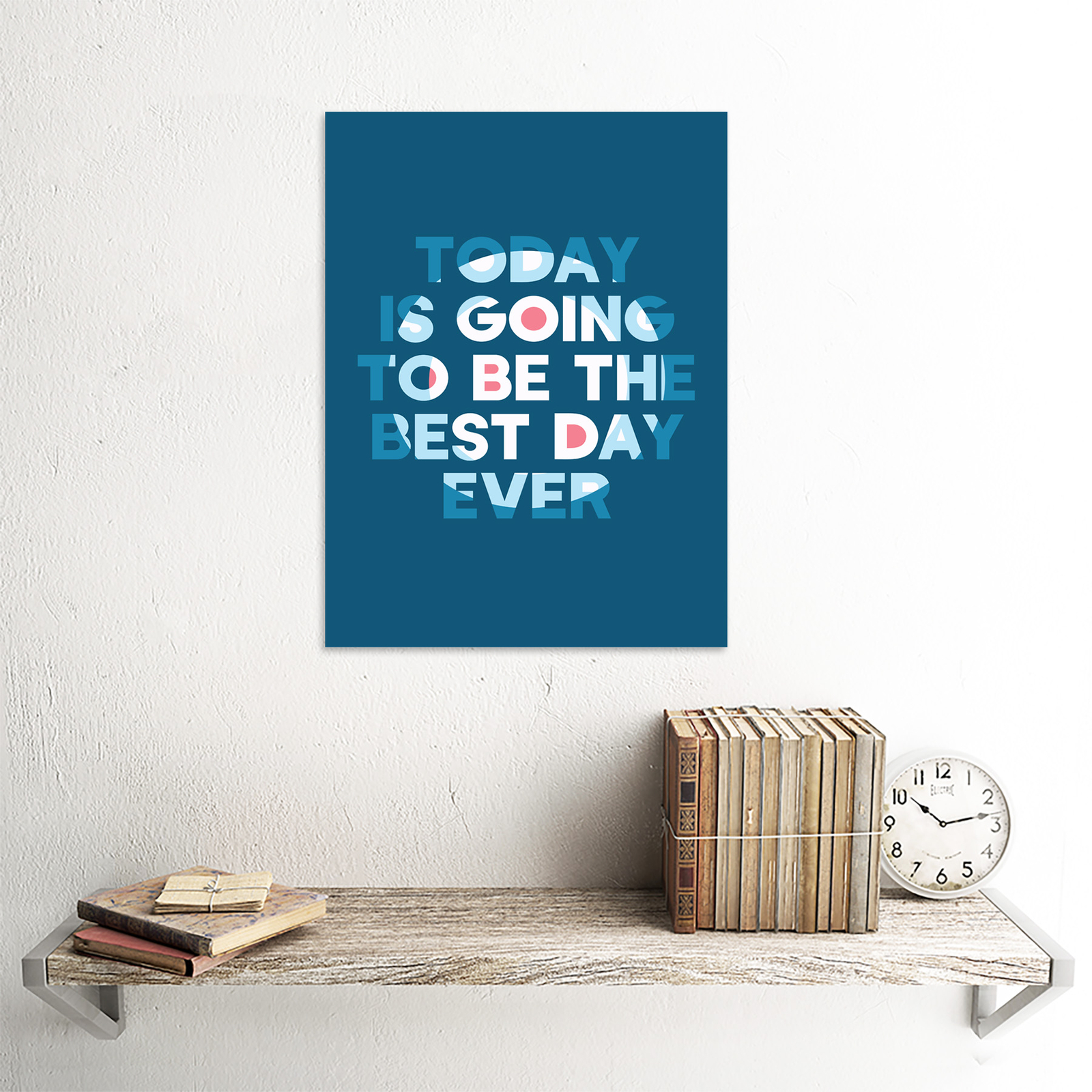 Motivational Today Best Day Ever Wall Art Print eBay