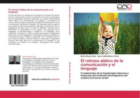El Retraso AláLico De La ComunicacióN Y El Lenguaje MartíN MartíN Cala