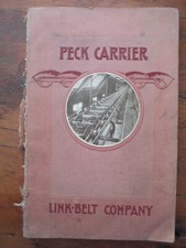 1913 catalog PECK CARRIER LINK BELT CO COAL INDUSTRY COKE ASHES CEMENT ORE SAND