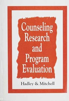 Counseling Research and Program - Paperback, by Hadley Robert G. - Very Good