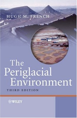 The Periglacial Environment Paperback Hugh M., Williams, Paul Fre