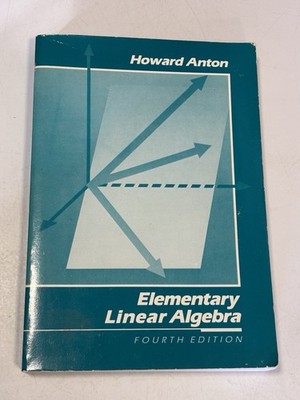Elementary Linear Algebra, Anton, Howard