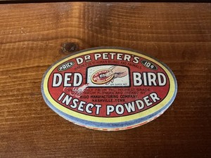 Vintage $.10 Cent Dr.peter’s DEDBIRD Insect Powder
